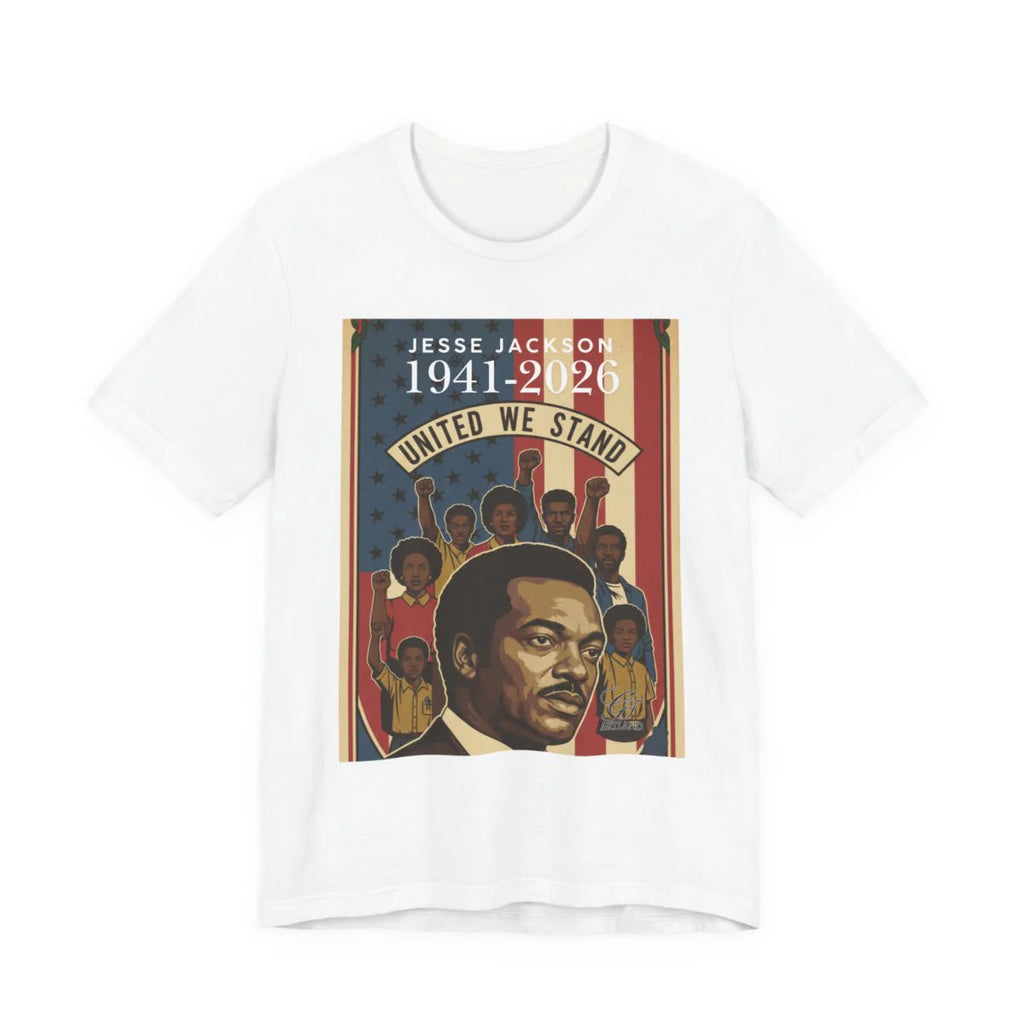 United We Stand" Historical Jesse Jackson Legacy Tribute 1941-2026 Unisex