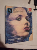 Adobe Photoshop CC Classroom in a Book Release , Never Used Access Code