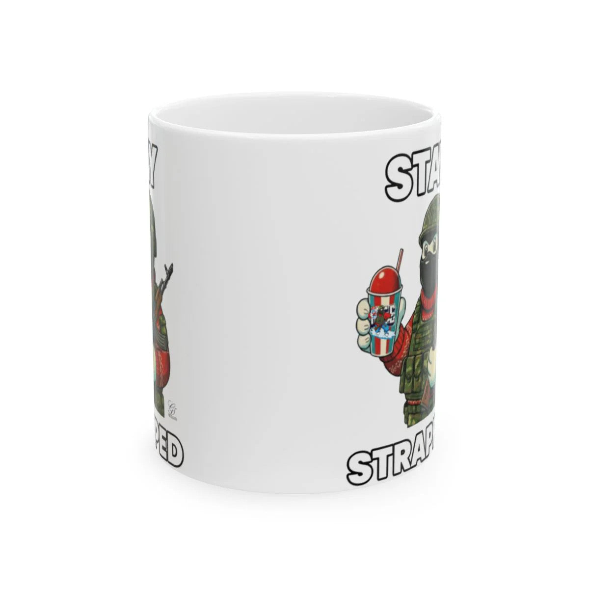STAY STRAPPED Ceramic Mug, (11oz, 15oz) by GT Artland