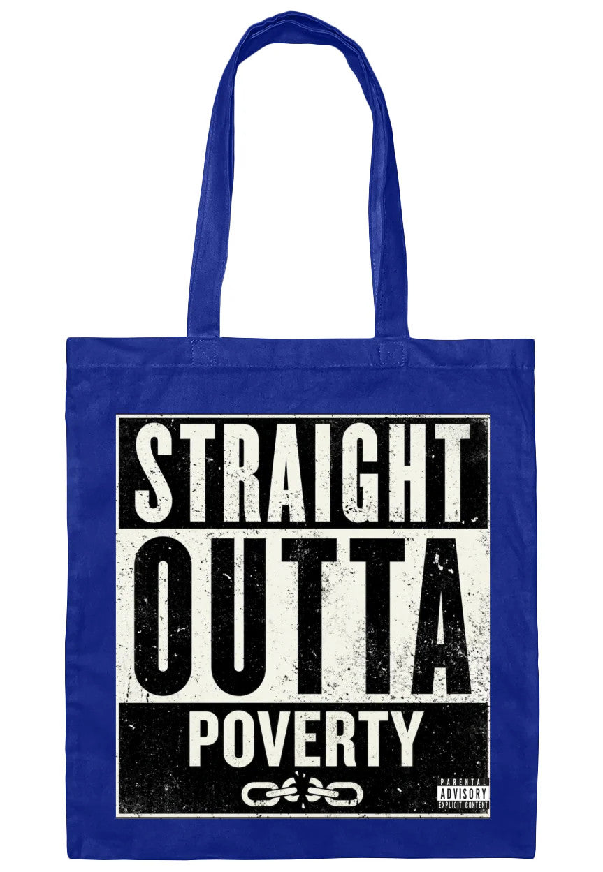 Straight Outta Poverty Canvas Tote Bag by GT Artland
