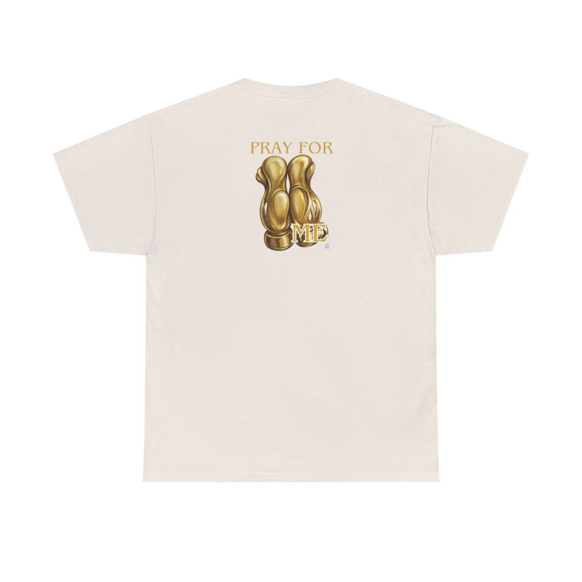 Pray For Me Gold Mikki Edtion Urban City Swag Unisex Heavy Cotton Tee by GT
