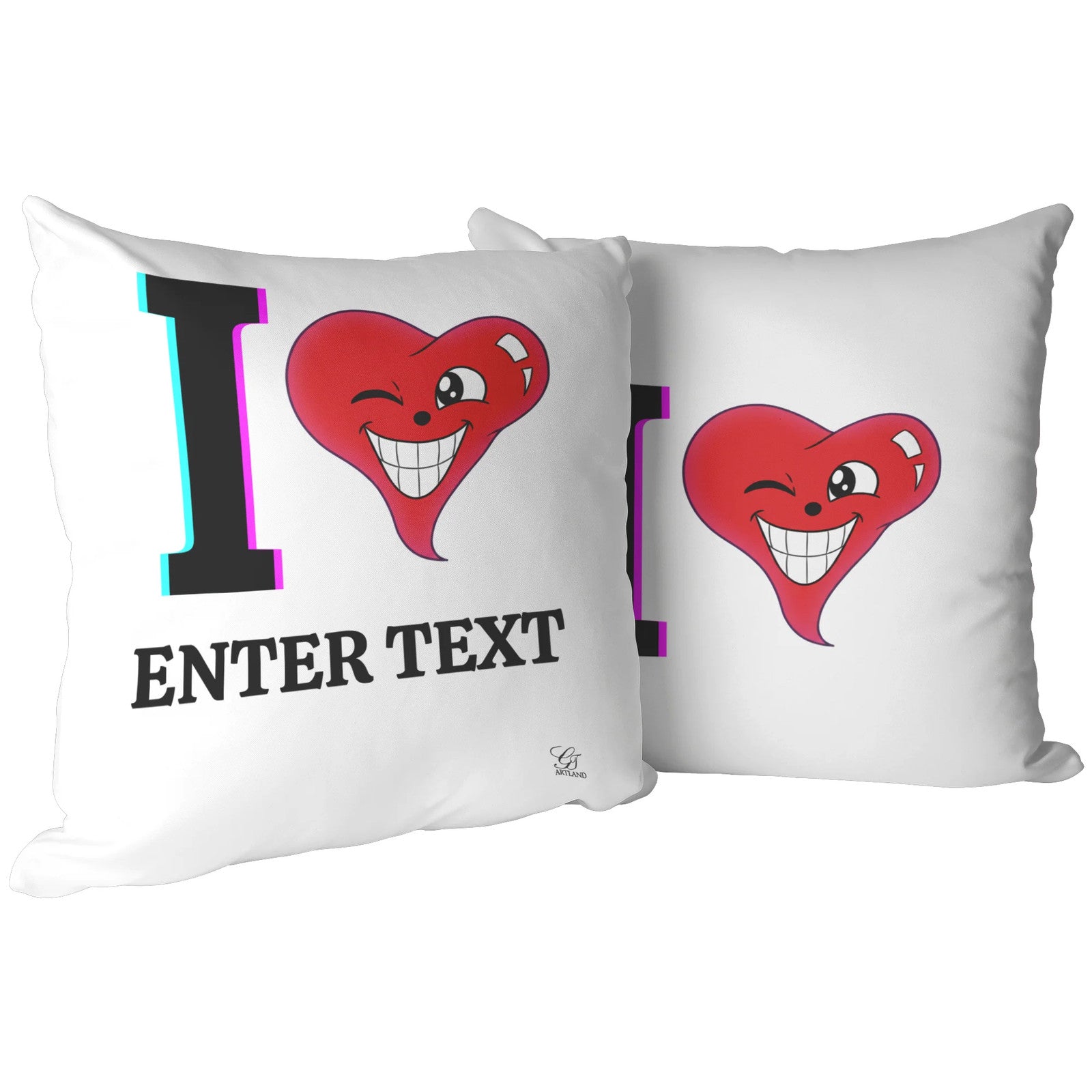I ️ "Any Text" Personable Customizable Pillows by GT Artland