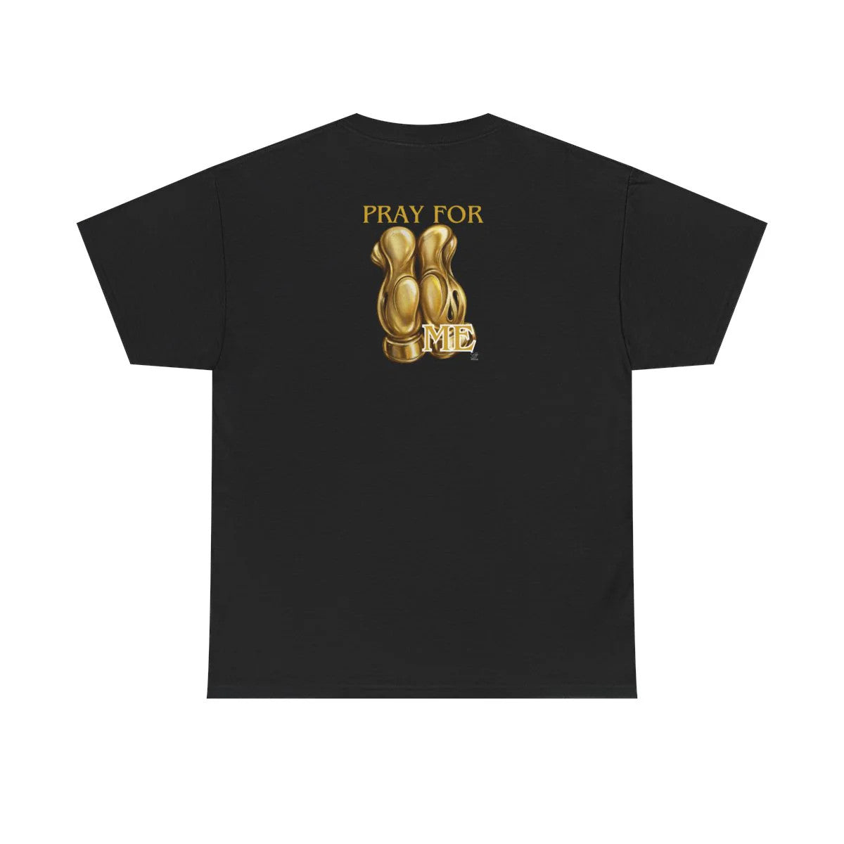 Pray For Me Gold Mikki Edtion Urban City Swag Unisex Heavy Cotton Tee by GT