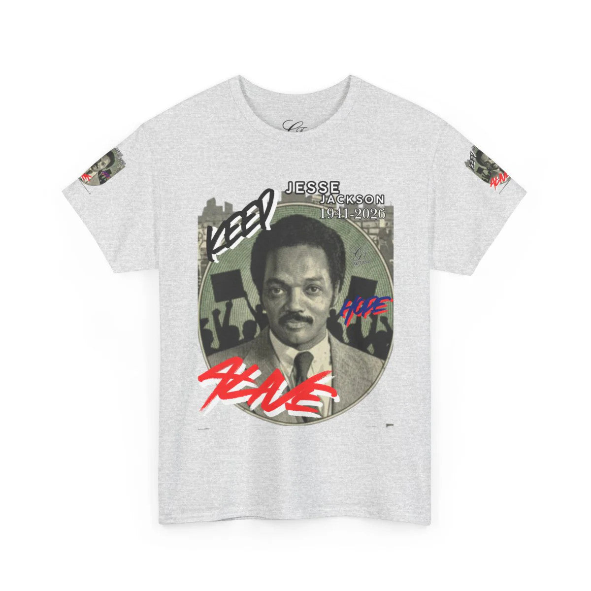 "KEEP HOPE ALIVE" Jesse Jackson Legendary Hero Designer Deluxe Unisex Heavy