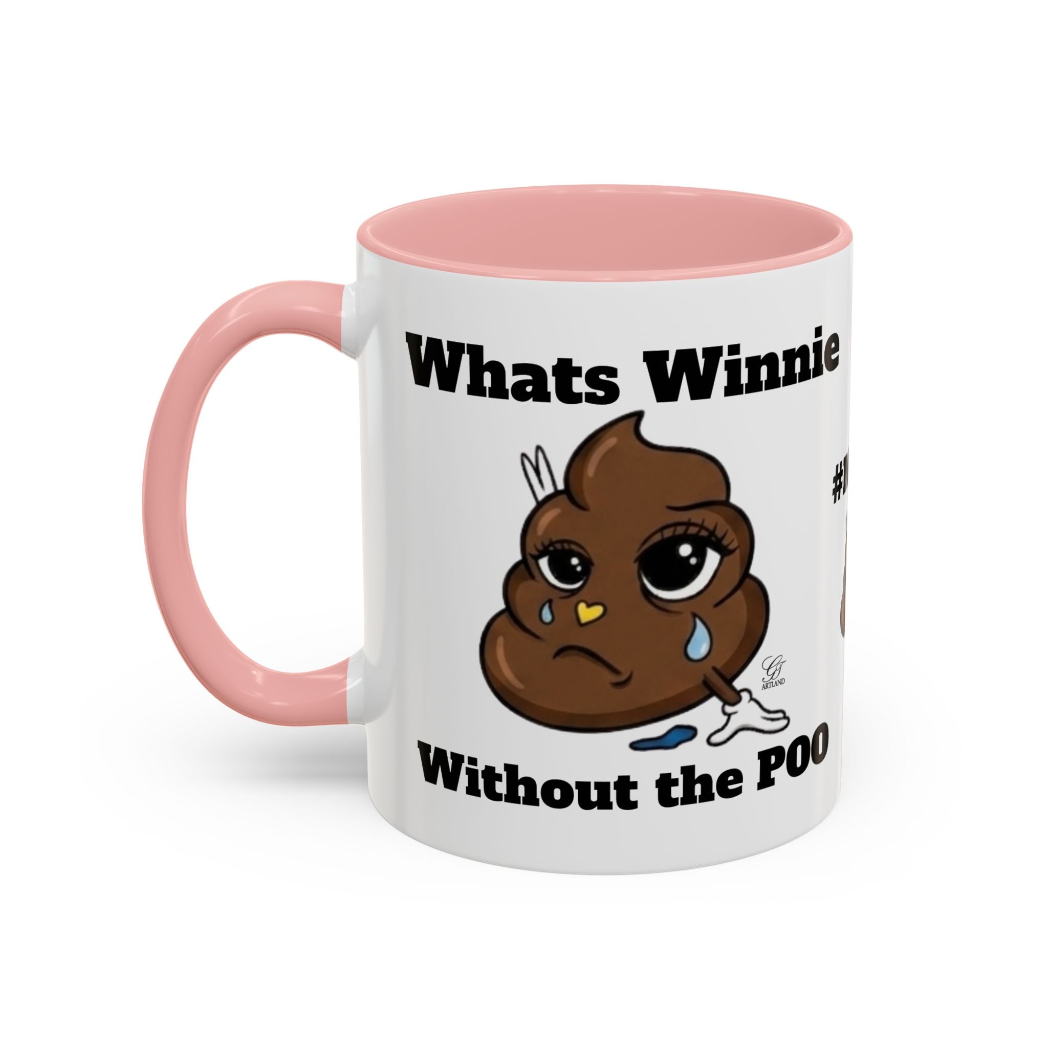 #MOOD Winnie without the poo Funny Poop Emoji Accent Coffee Mug – 11/15oz Novelty Gift by GT Artland