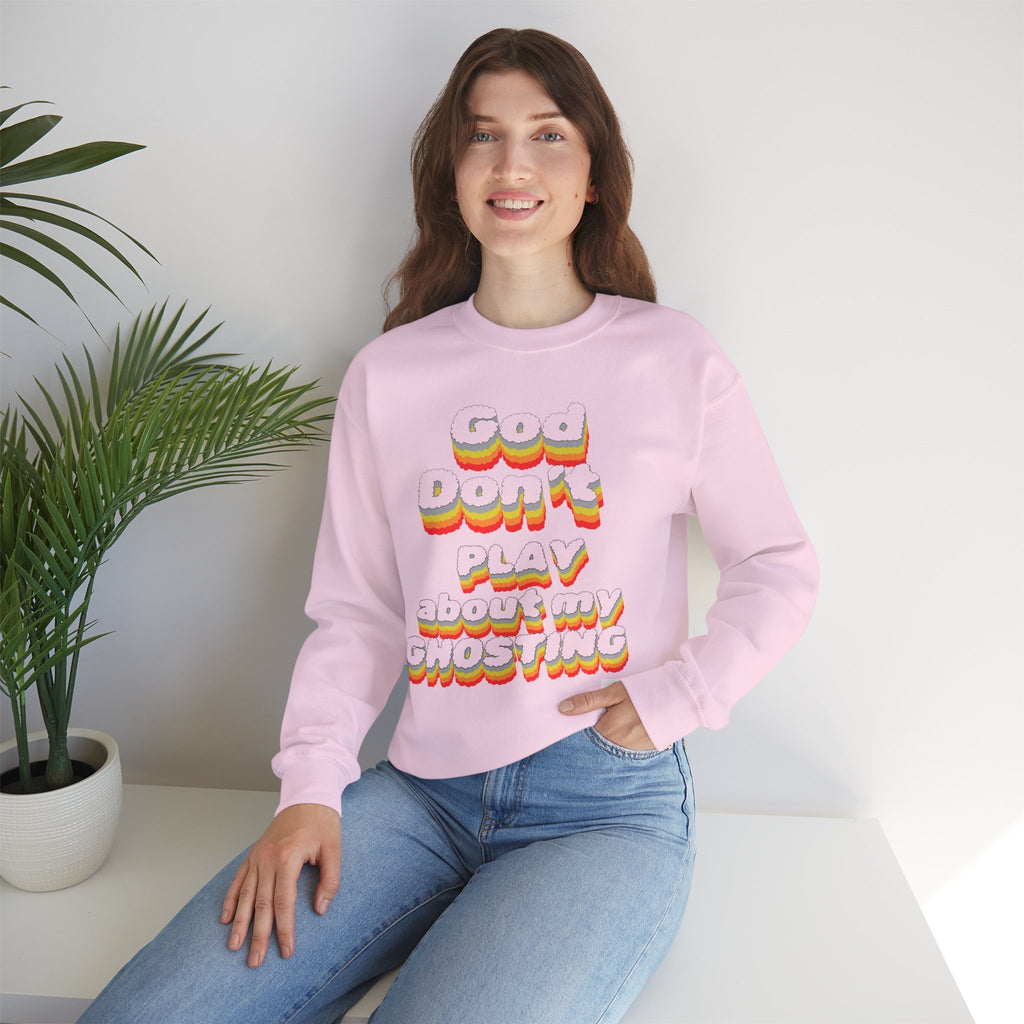 Don't Play About My "GHOSTING" Unisex Crewneck  Sweatshirt