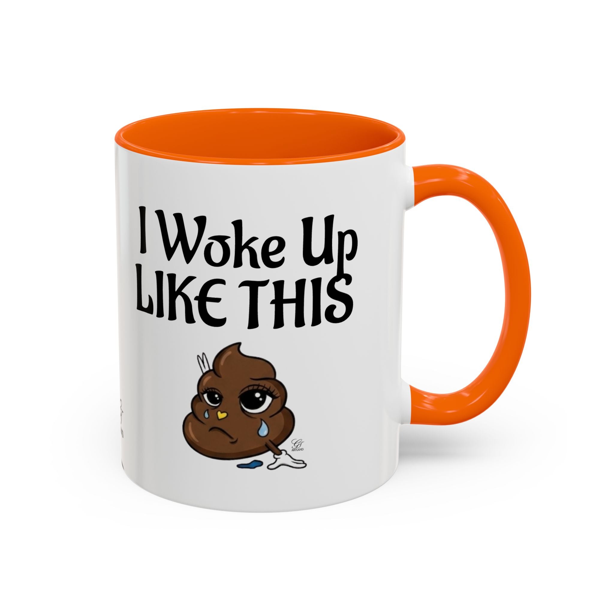 I Woke Up Like This Coffee Mug – Funny Poop Emoji Designer Accent Mug (11/15oz) by GT Artland