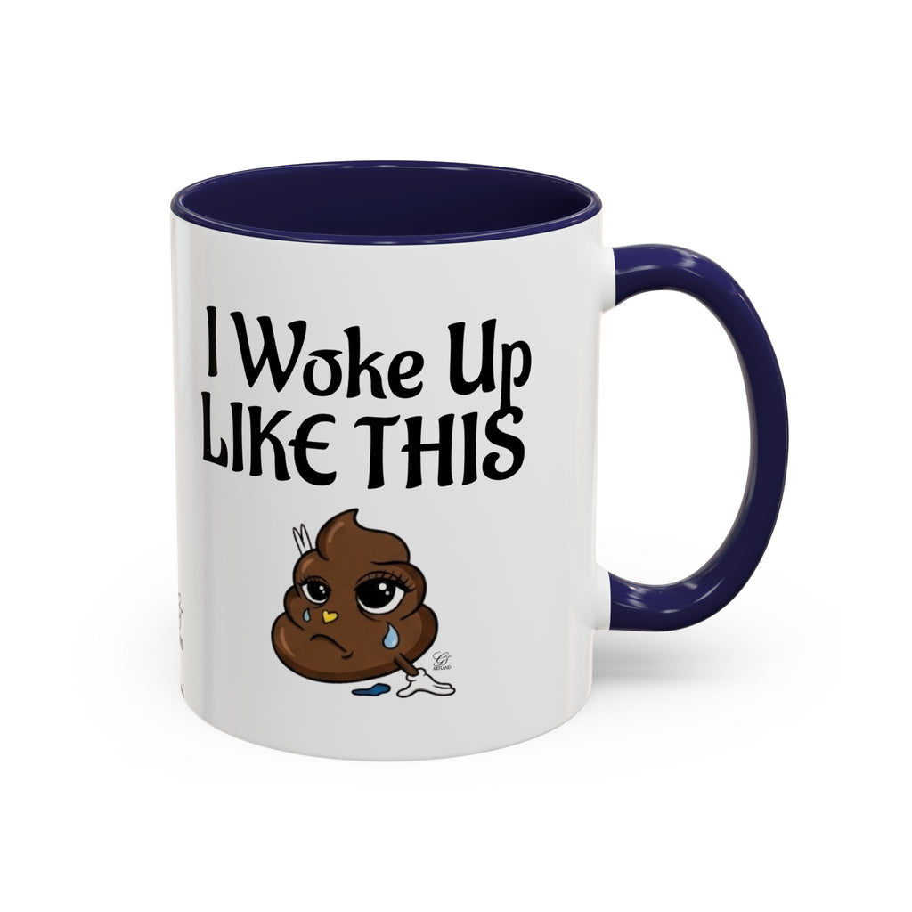 I Woke Up Like This Coffee Mug – Funny Poop Emoji Designer Accent Mug (11/15oz) by GT Artland