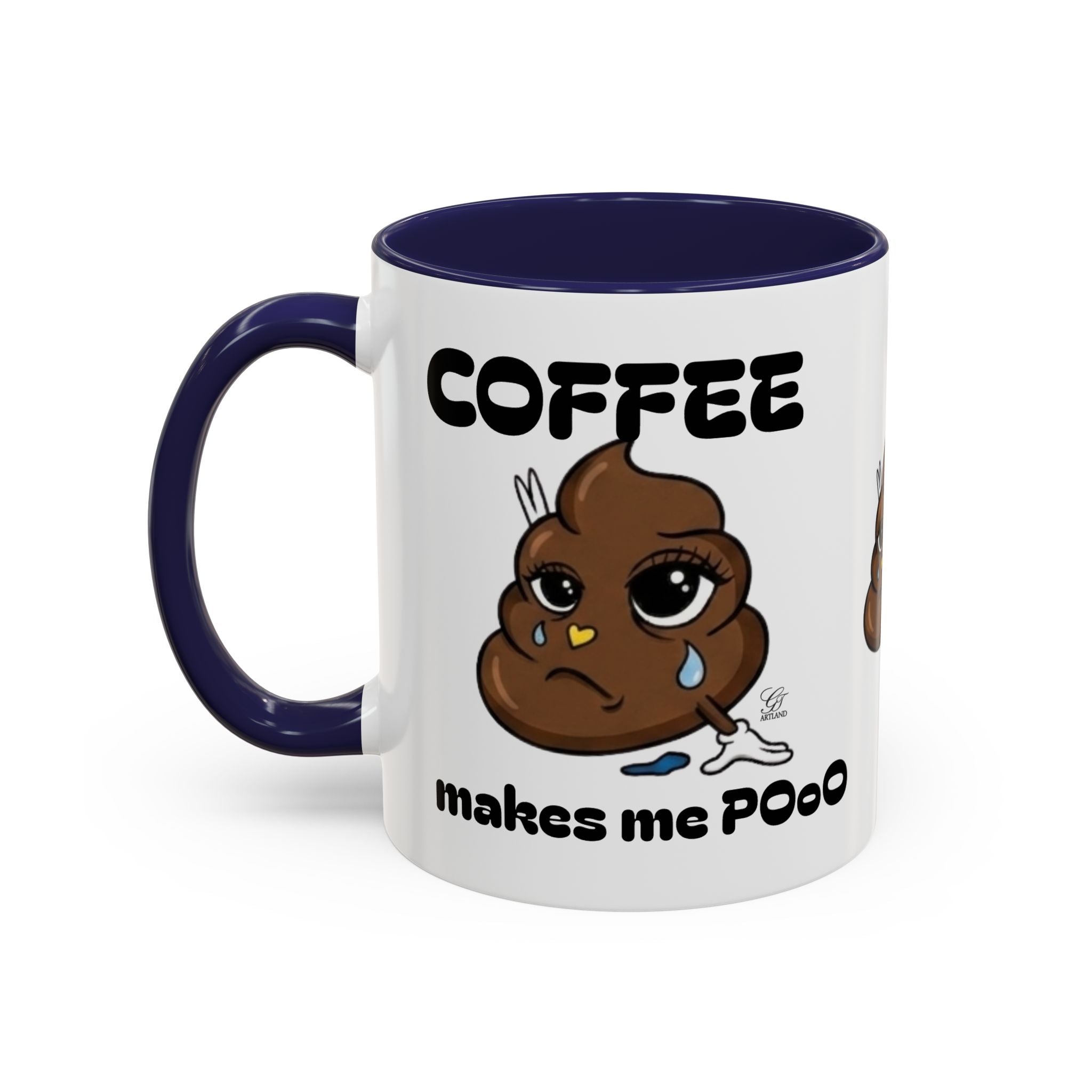 Coffee Mug — "Coffee Makes Me Pooo" Funny Novelty Accent Mug by GT Artland