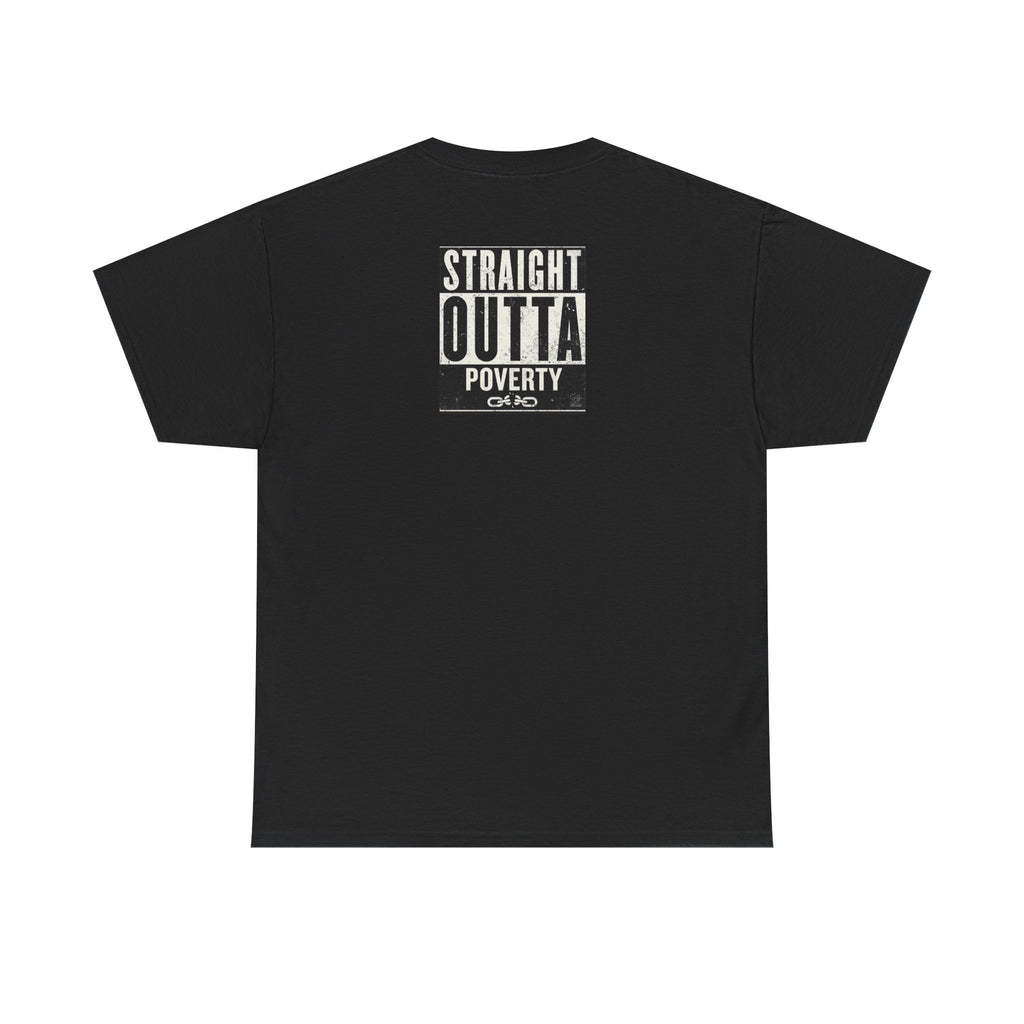 Straight Outta Poverty T-Shirt | Typographic Statement Tee by GT Artland