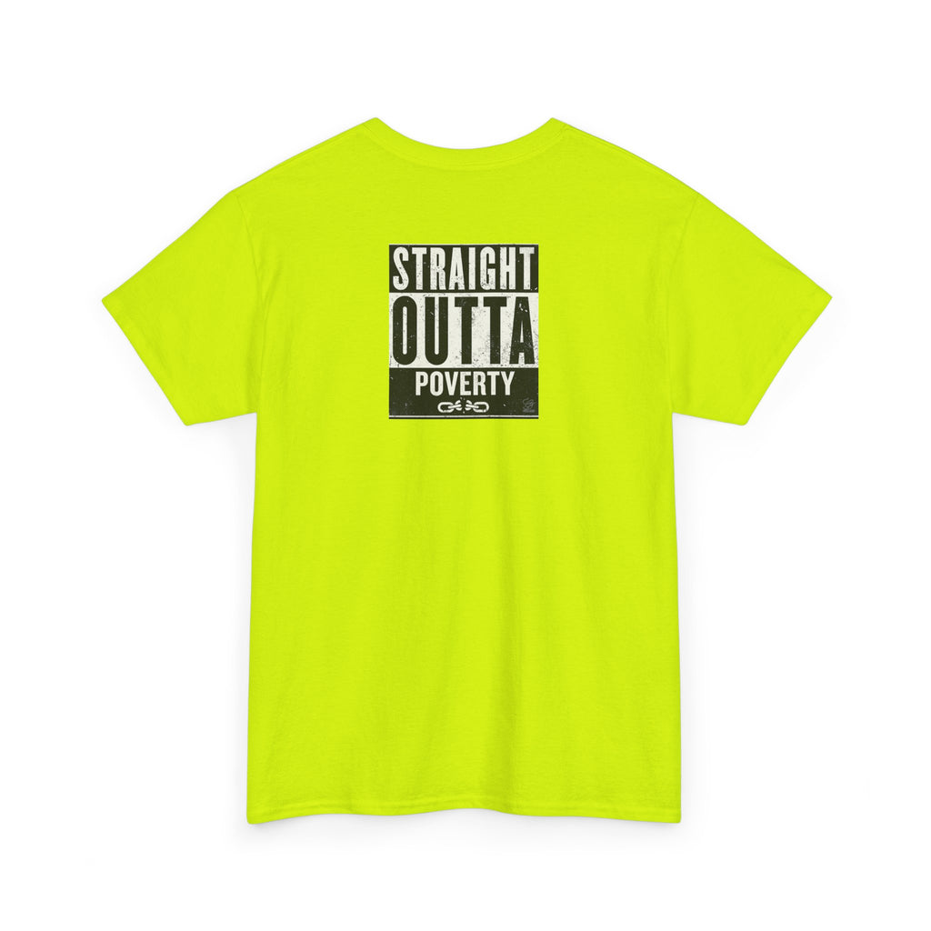 Straight Outta Poverty T-Shirt | Typographic Statement Tee by GT Artland
