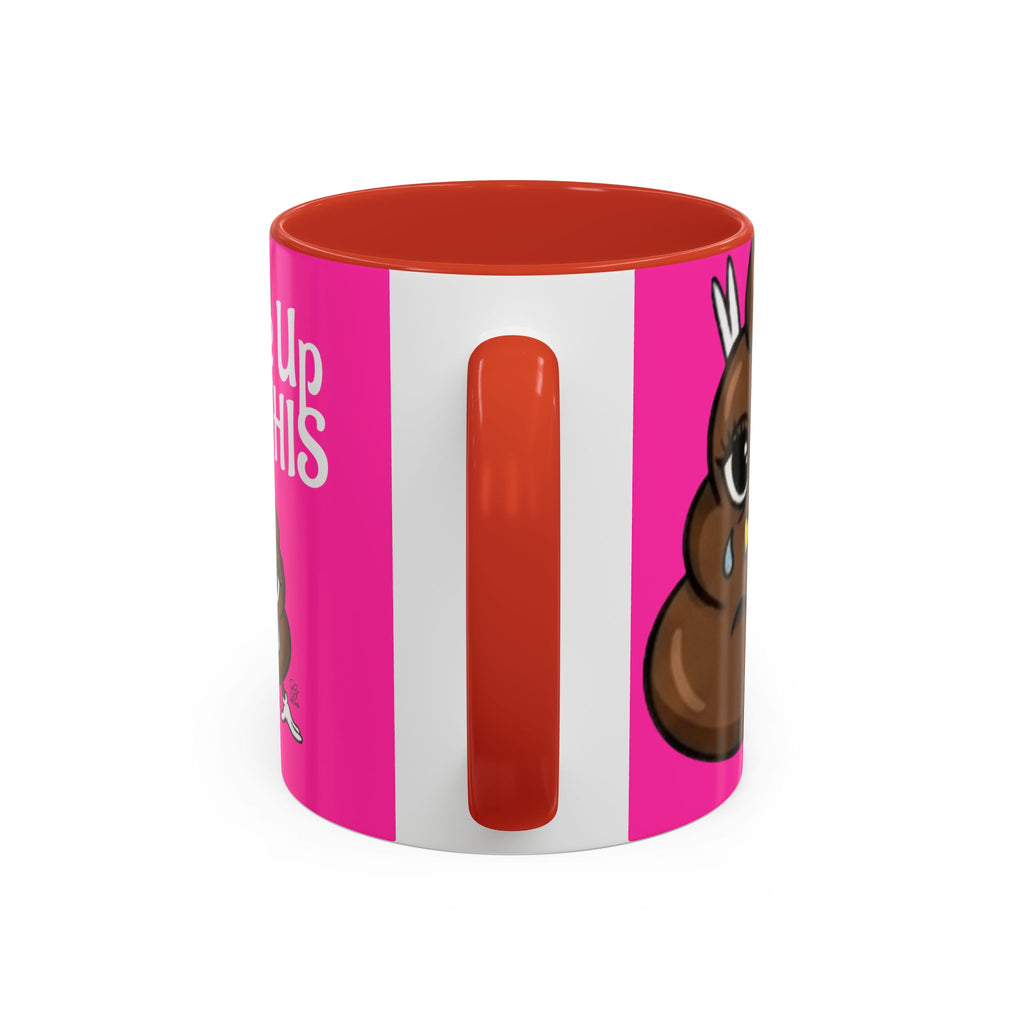 Coffee Mug — "I Woke Up Like This"  Poop Emoji Funny Pink Novelty Mug by GT Artland