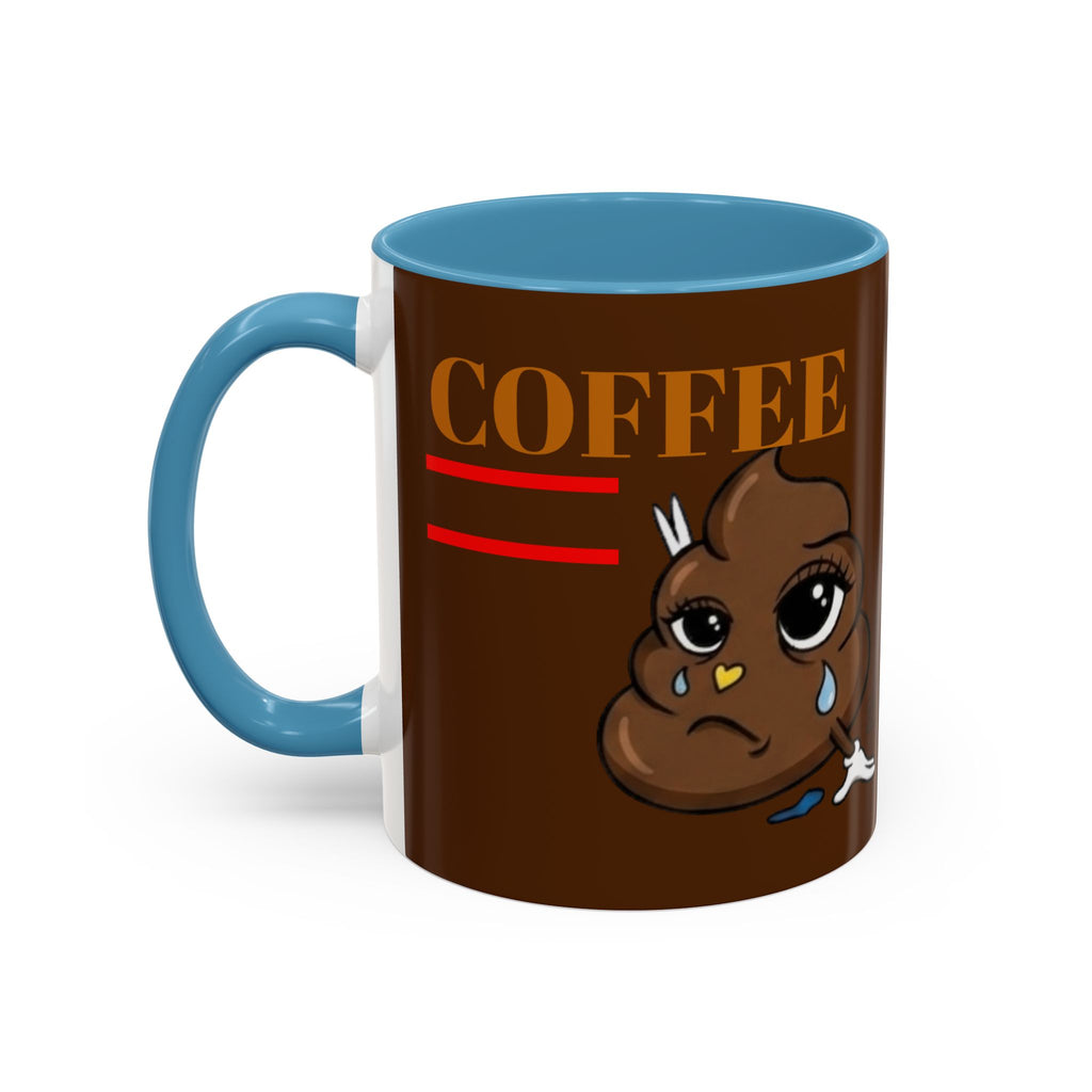 Coffee Mug — Cute Crying Poop Character "Coffee = Pooo" Accent Ceramic Mug by GT Artland