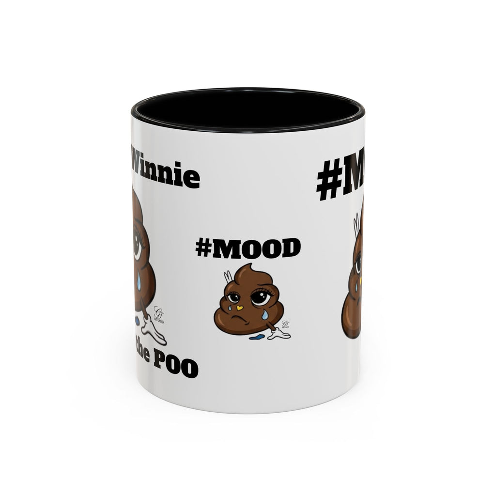 #MOOD Winnie without the poo Funny Poop Emoji Accent Coffee Mug – 11/15oz Novelty Gift by GT Artland