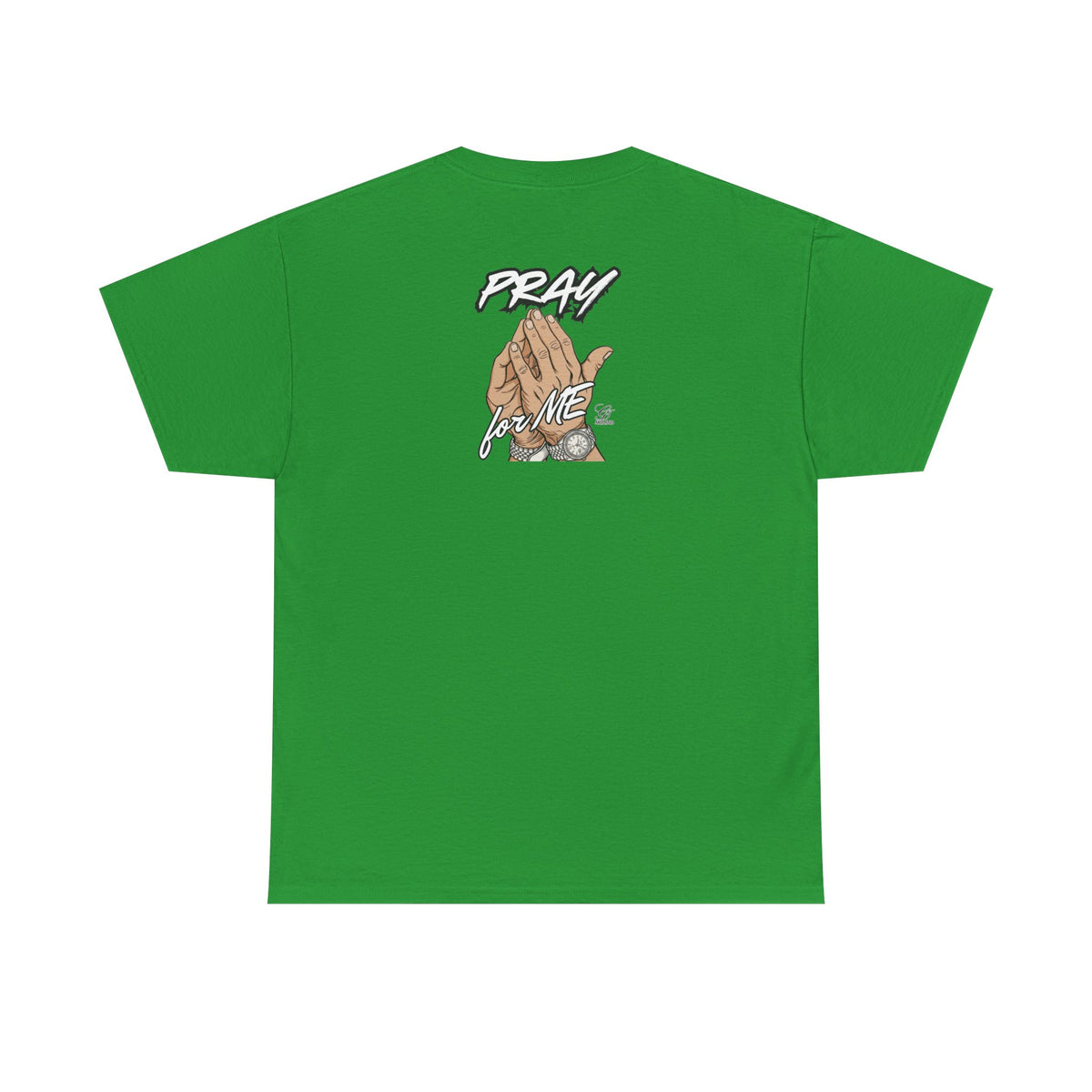 Pray For Me Urban Designer Swag T Shirt by GT Artland