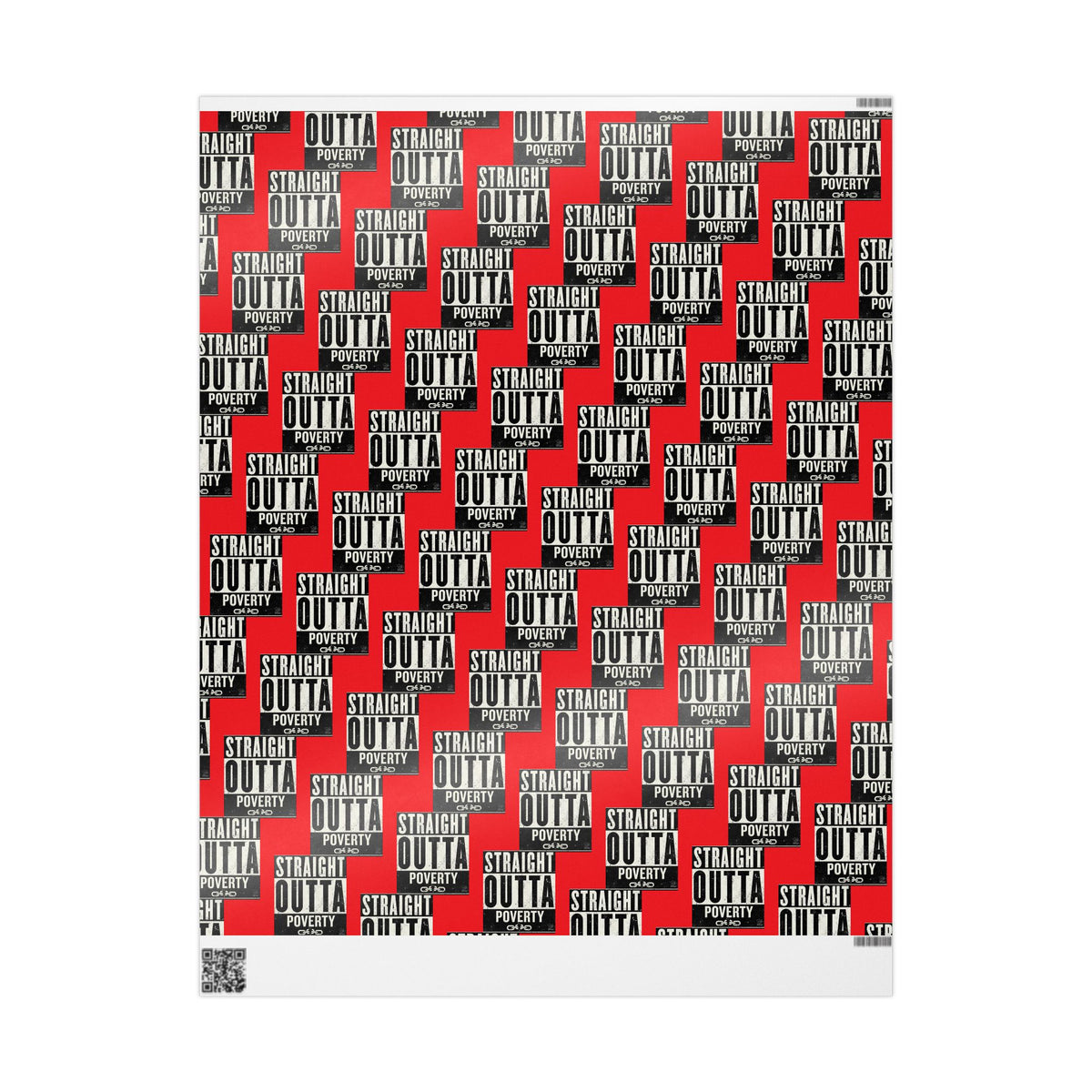 Straight Outta Poverty Wrapping Paper - Red, Black, White