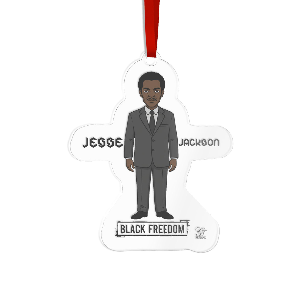 Custom Acrylic Ornament – Jesse Jackson Black Freedom Memorial by GT Artland