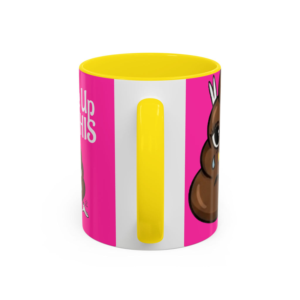 Coffee Mug — "I Woke Up Like This"  Poop Emoji Funny Pink Novelty Mug by GT Artland
