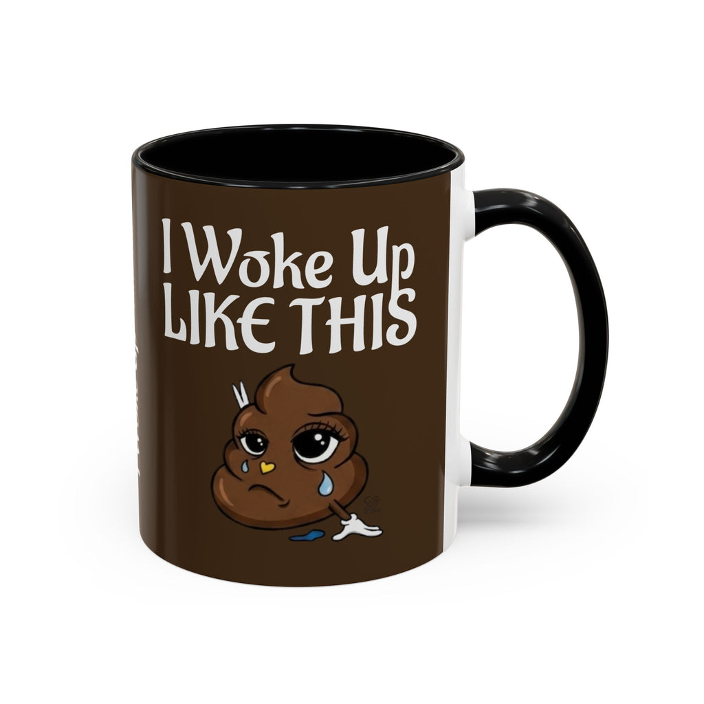 I Woke Up Like This Designer Collectors Coffee Mug — Funny Poop Emoji Accent Mug by GT Artland