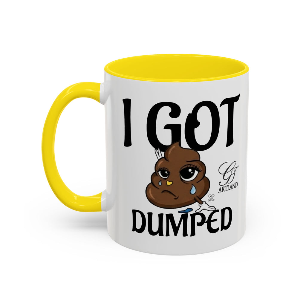 Copy of Funny Sad Poop Mug - "I Got Dumped" Accent Coffee Cup