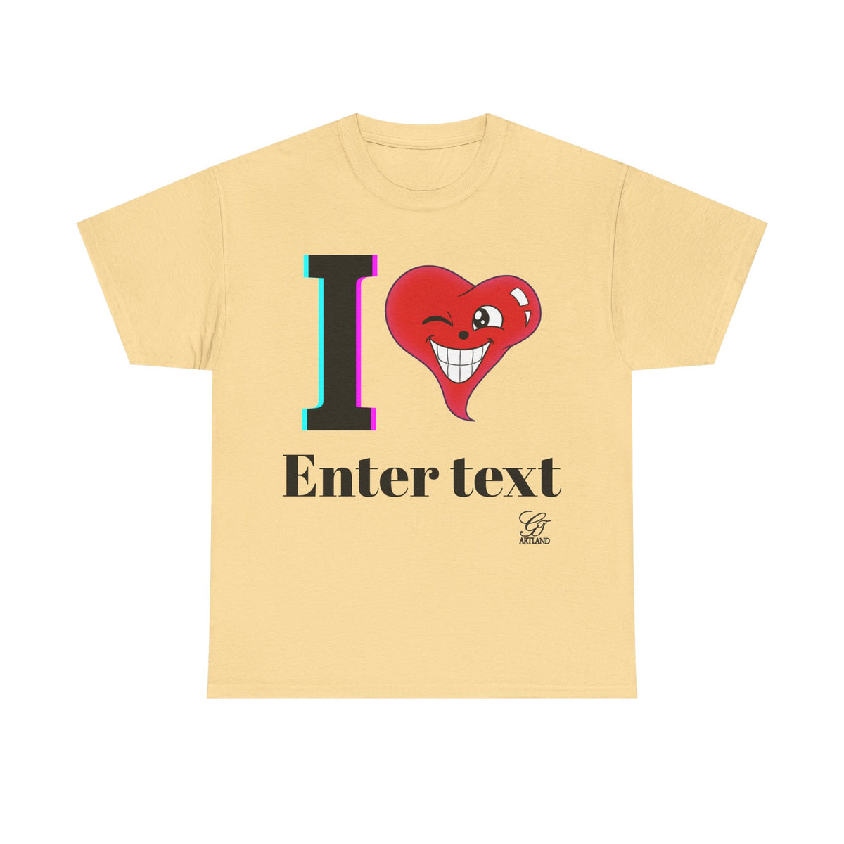 I Heart " Any Name" Personalized Designer Original T-Shirt Design by GT Artland