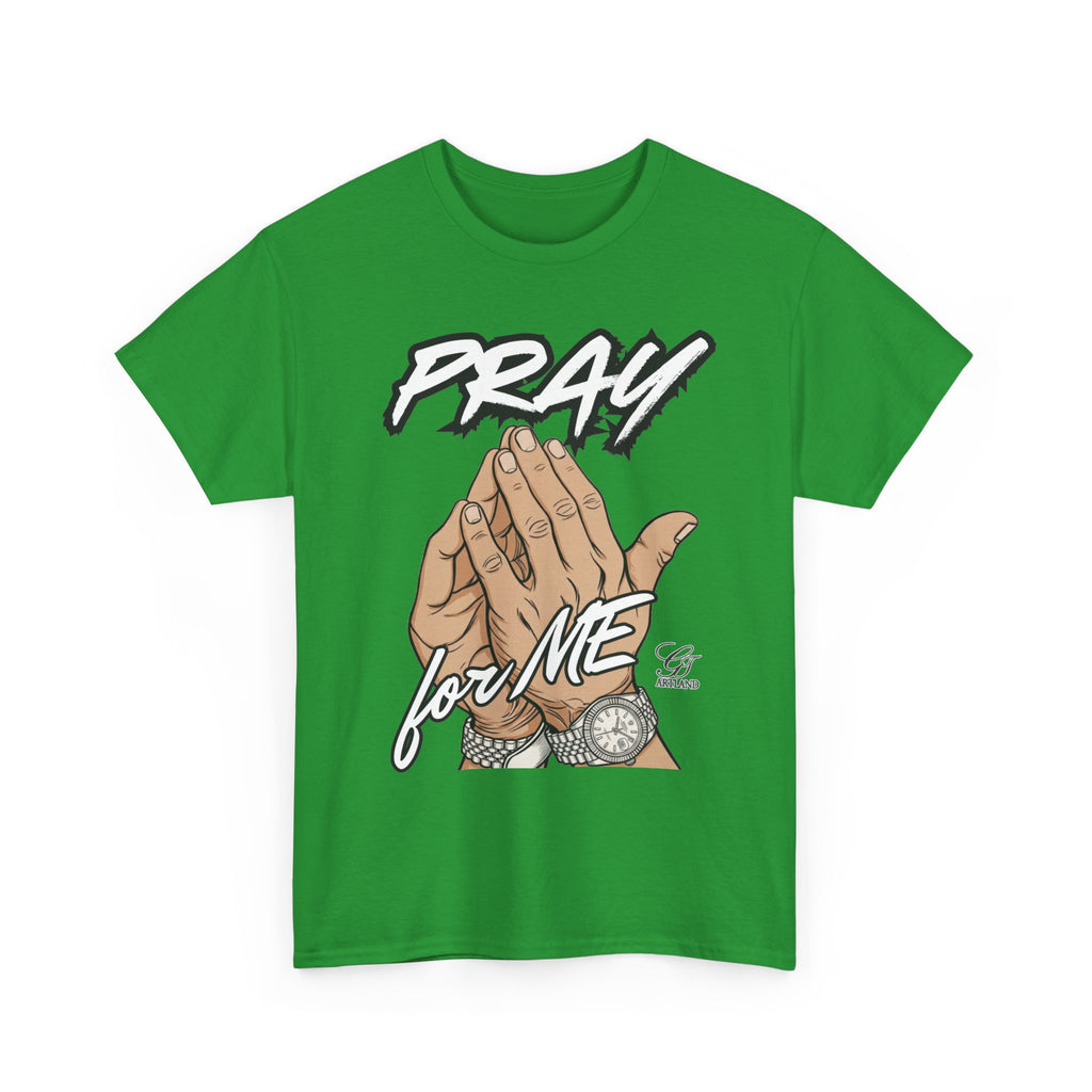 Pray For Me Urban Designer Swag T Shirt by GT Artland