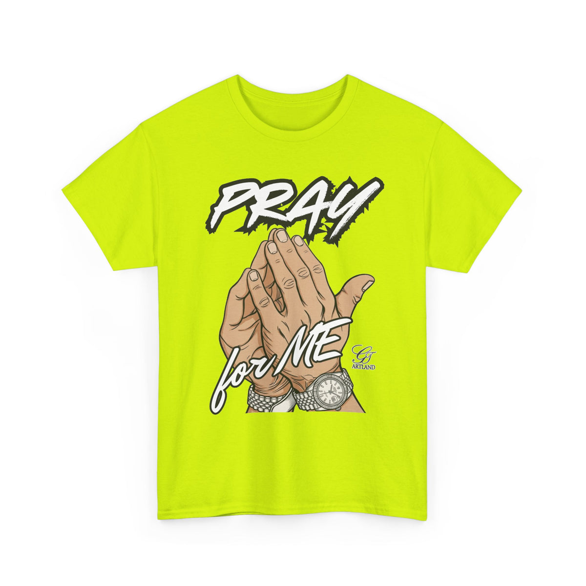 Pray For Me Urban Designer Swag T Shirt by GT Artland