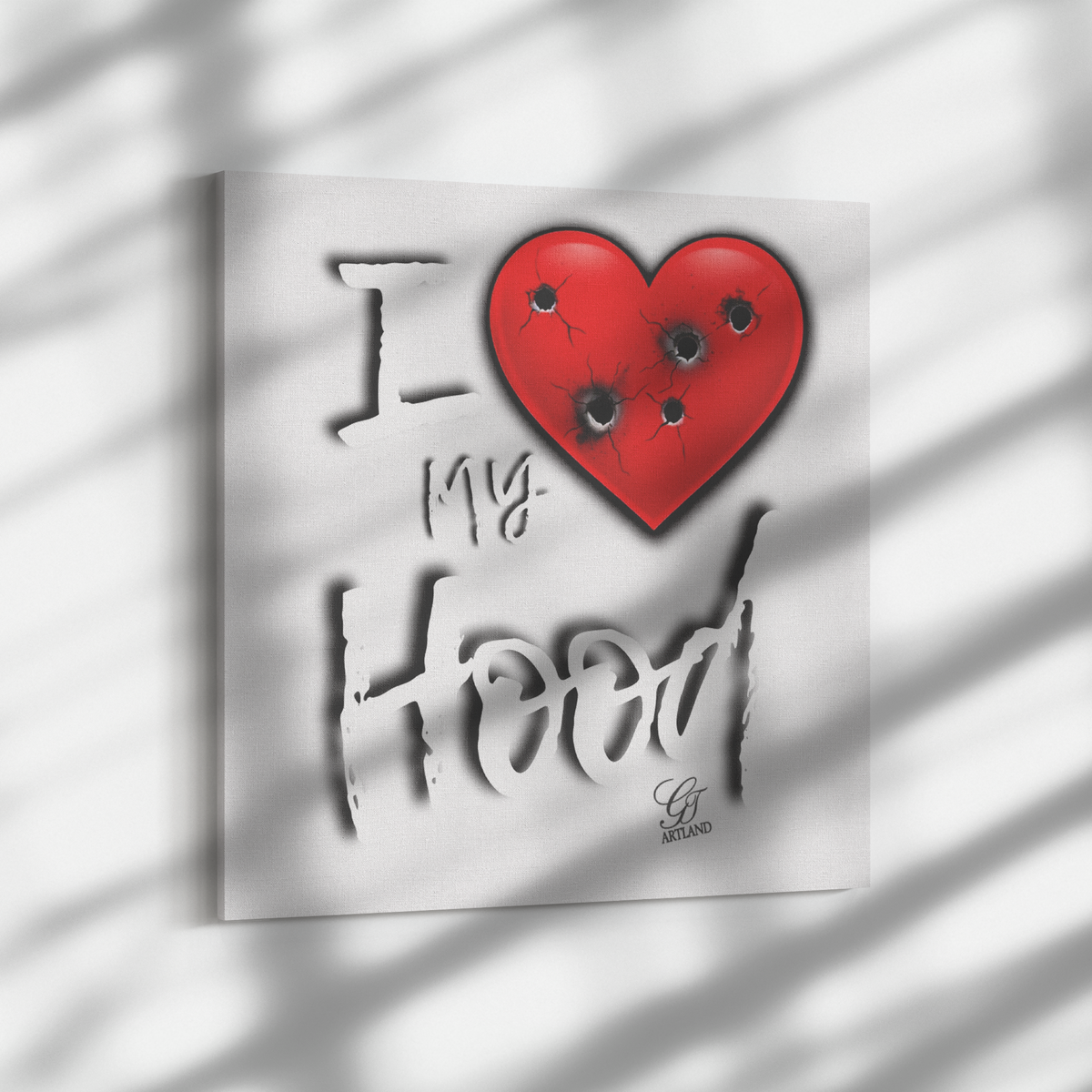 I Love My Hood Designer Slogan Canvas Wrap by GT Artland