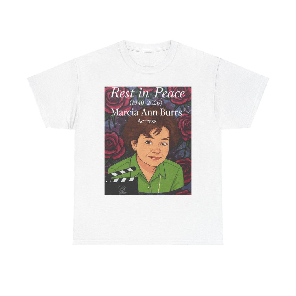 Marcia Ann Burrs Memerial Actress Legend Unisex Heavy Cotton Tee BY GT ARTLAND