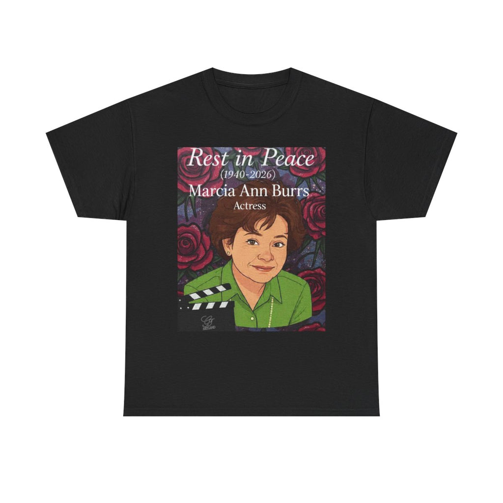 Marcia Ann Burrs Memerial Actress Legend Unisex Heavy Cotton Tee BY GT ARTLAND