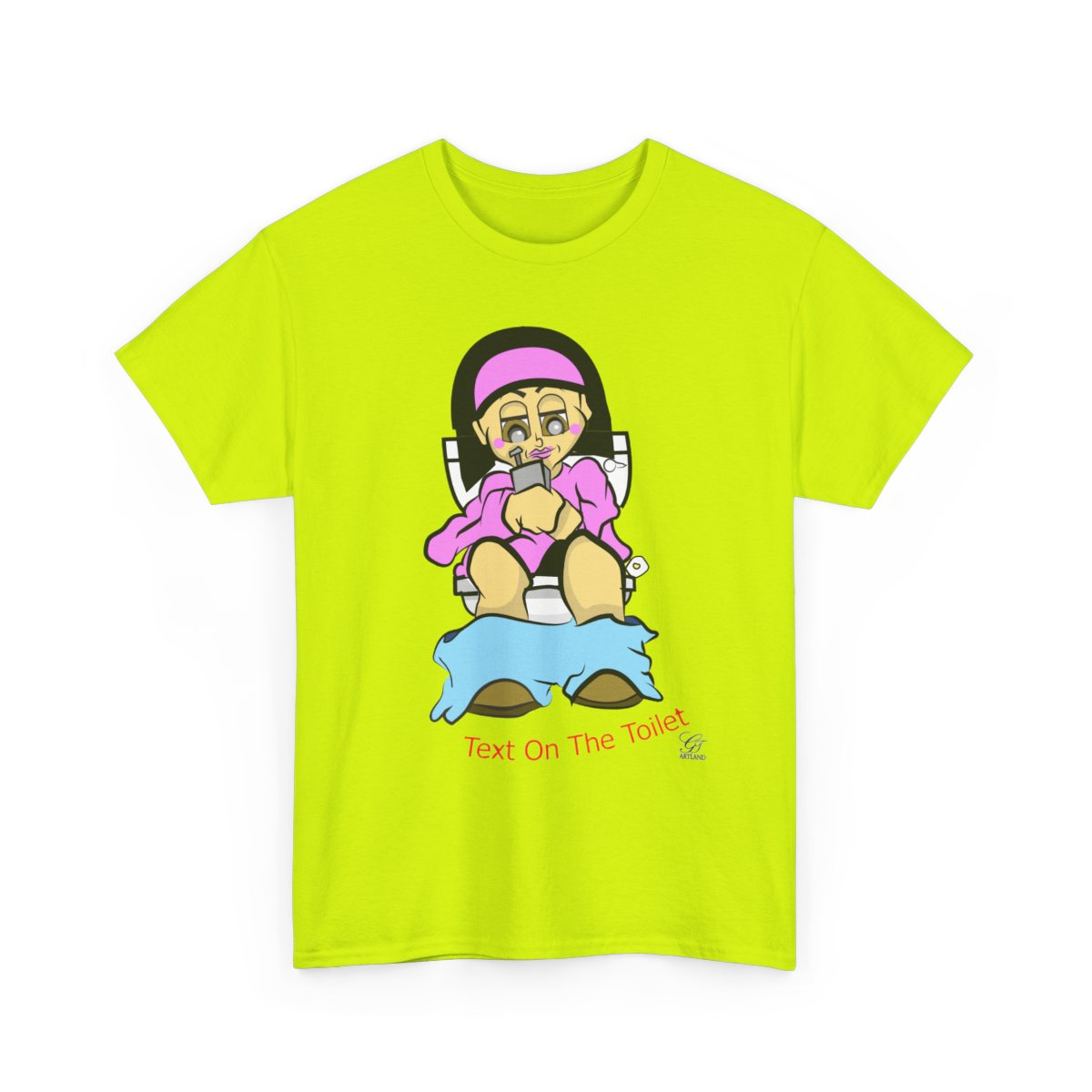 Text On The Toilet l Unisex style Heavy Cotton Tee BY GT ARTLAND