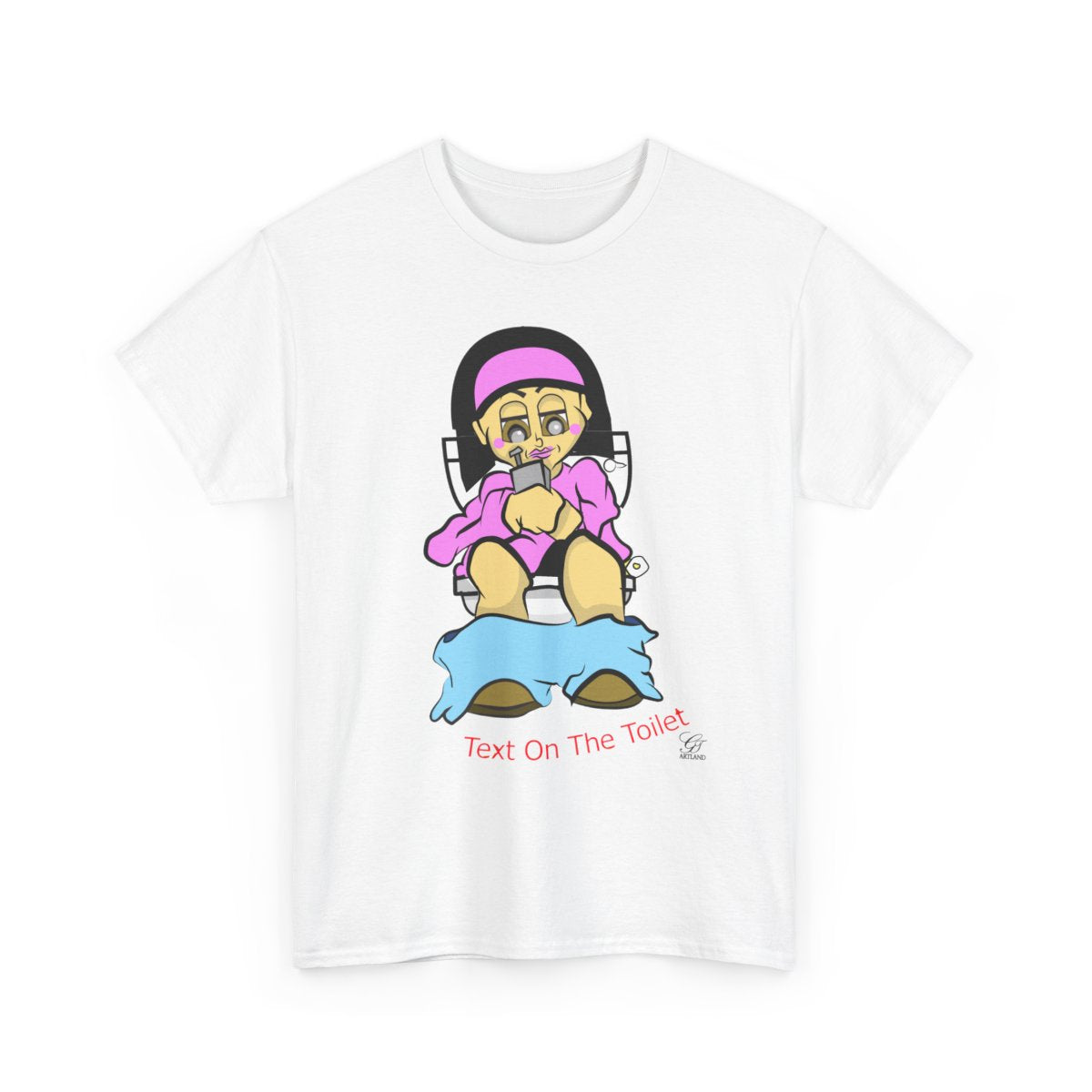 Text On The Toilet l Unisex style Heavy Cotton Tee BY GT ARTLAND
