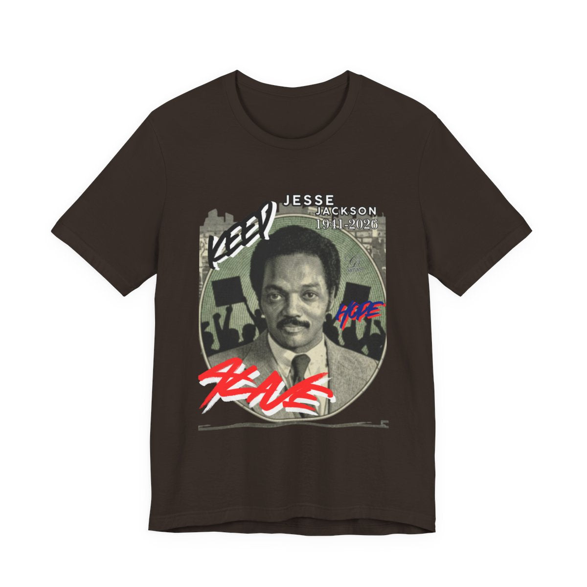 Keep Hope Alive Historical Urban Protest Jesse Jackson Legacy Tribute 1941-2026 Unisex Jersey Short Sleeve Tee by GT Artland