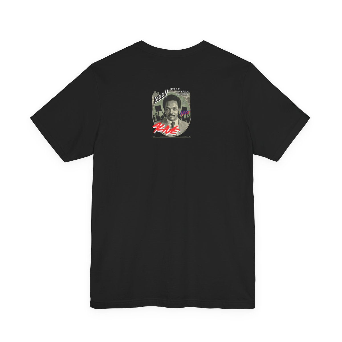 Keep Hope Alive Historical Urban Protest Jesse Jackson Legacy Tribute 1941-2026 Unisex Jersey Short Sleeve Tee by GT Artland