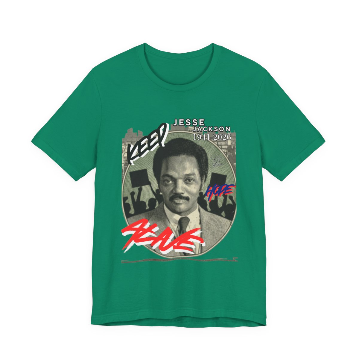 Keep Hope Alive Historical Urban Protest Jesse Jackson Legacy Tribute 1941-2026 Unisex Jersey Short Sleeve Tee by GT Artland